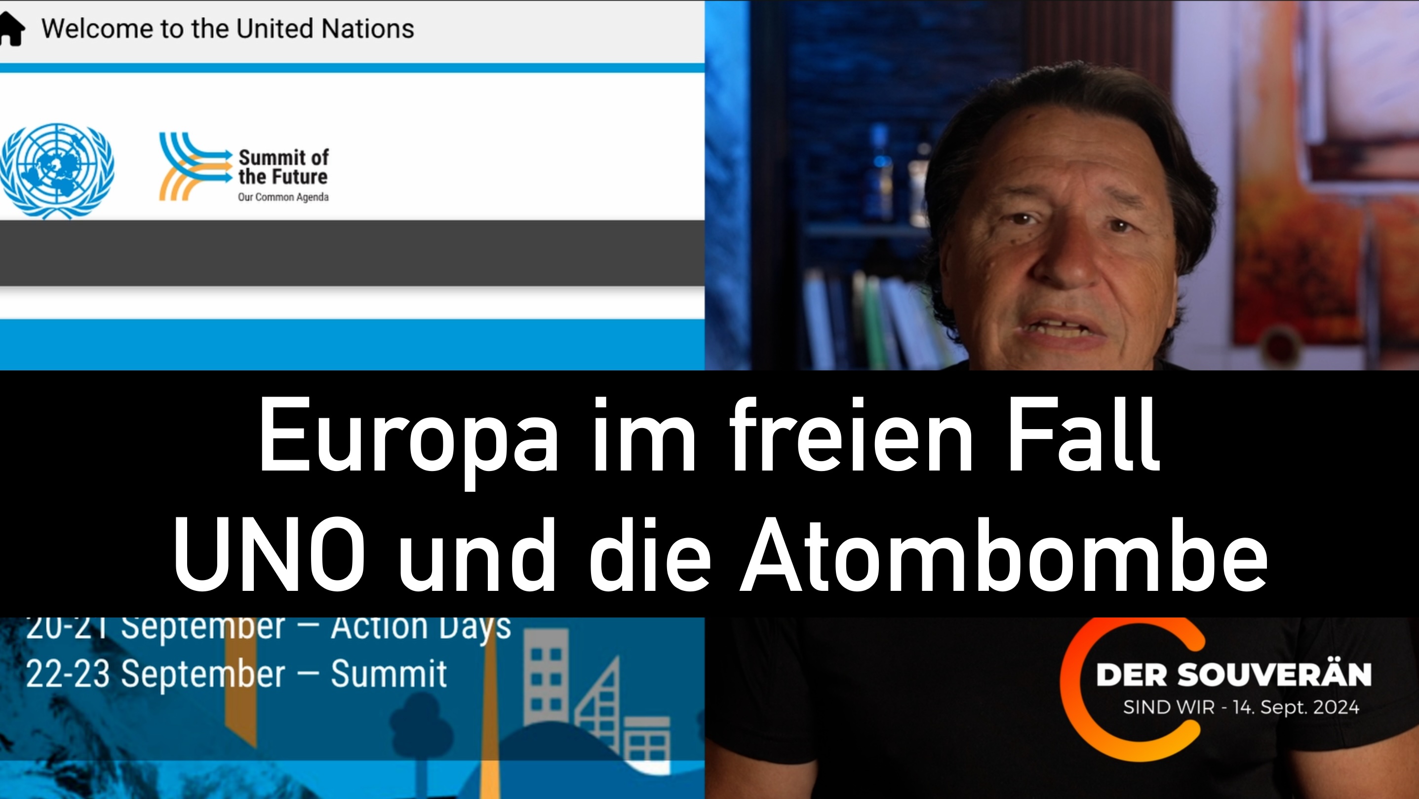 Der Souverän – EU im Freien Fall / UNO und die Atombombe