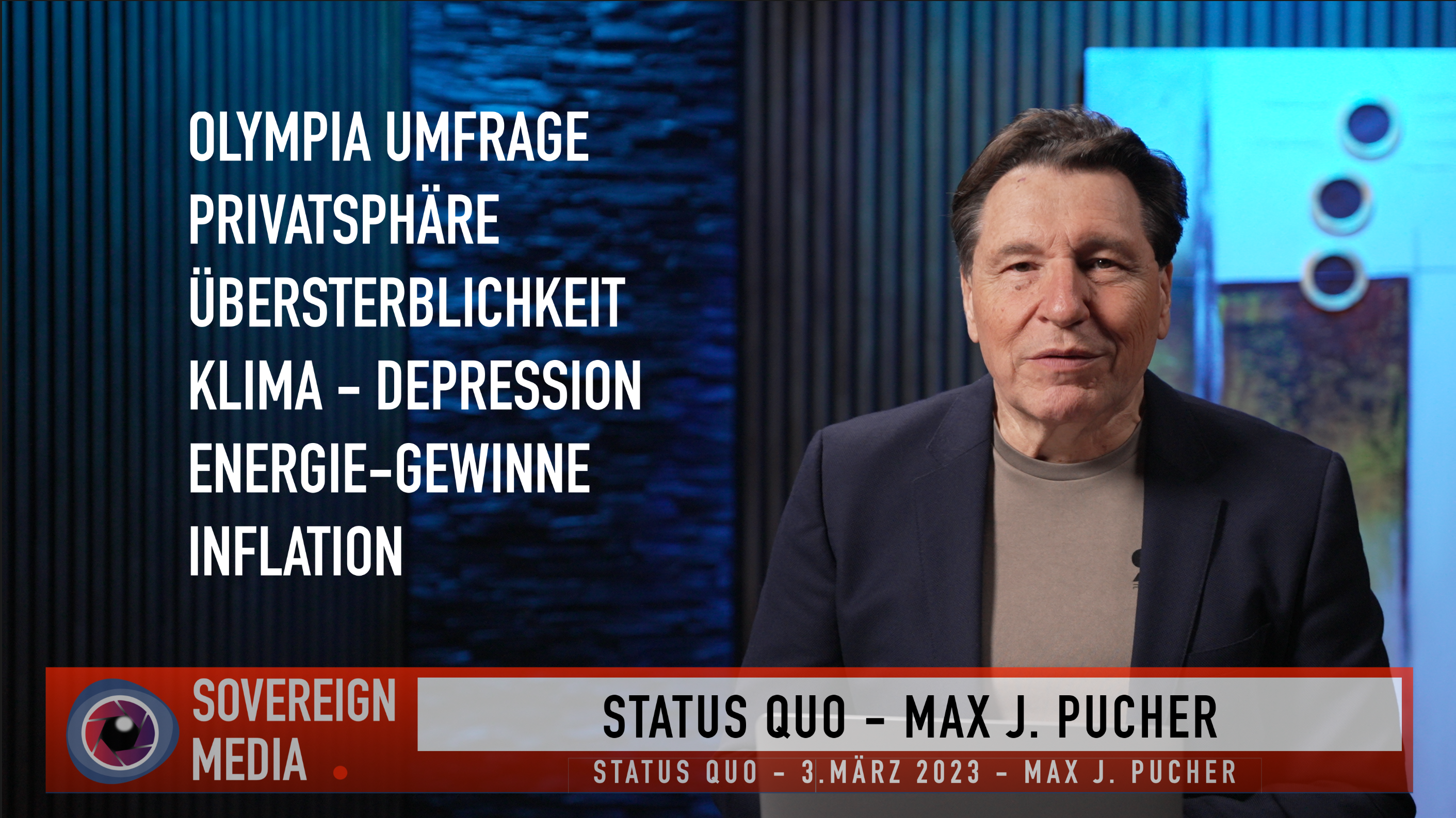 Status Quo – Max Pucher 3. März 2023