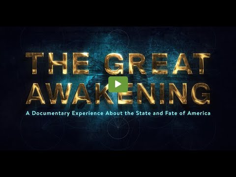 The Great Awakening Documentary