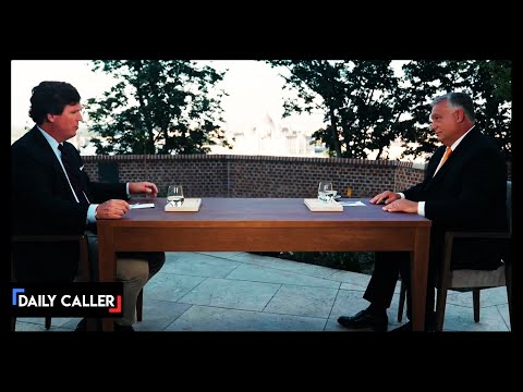 Tucker Carlson Interviews Hungary’s Viktor Orbán